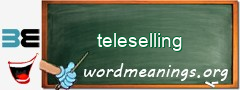 WordMeaning blackboard for teleselling